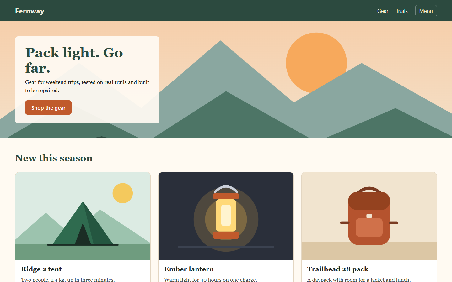 The Fernway Outfitters demo shop: a green top bar with Gear, Trails and a Menu button, a hero with mountains and the headline Pack light. Go far., and three product cards.